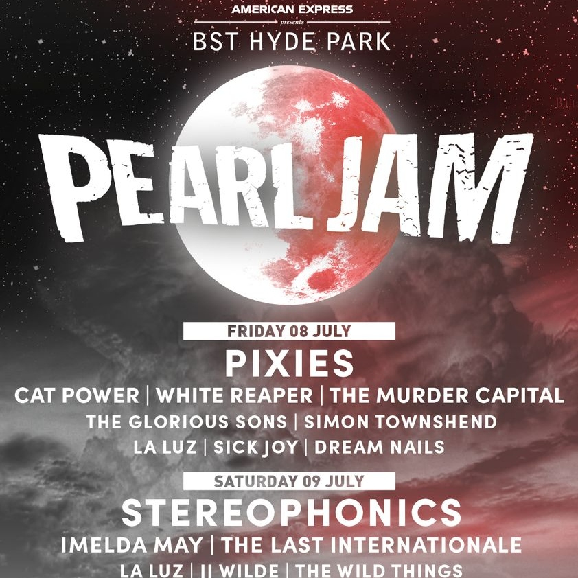 BST 2022:  Pearl Jam & Pixies